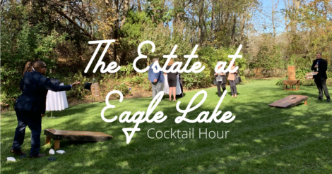 The Estate At Eagle Lake Cocktail Hour Facebook